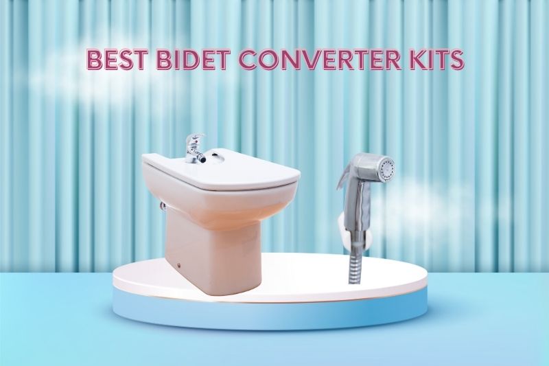 Best Bidet Converter Kits